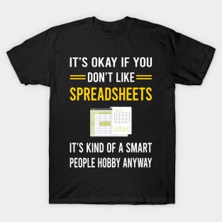 Smart People Hobby Spreadsheet Spreadsheets T-Shirt